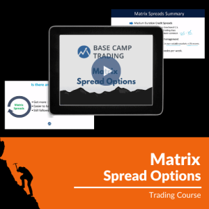 Base Camp Trading – Matrix Spread Options