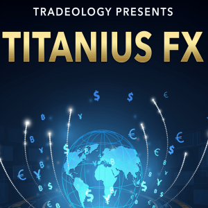 Titanius FX by Tradeology